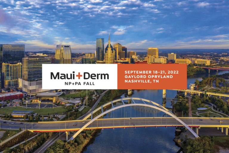 Maui Derm The premiere CME conferences for Dermatologists and