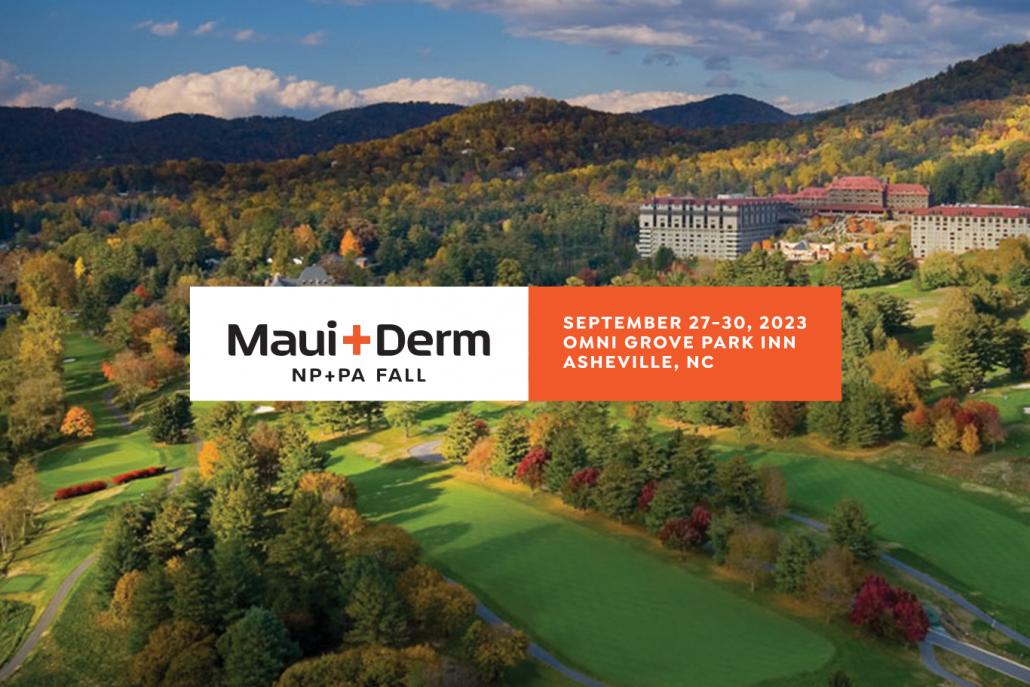 Maui Derm The premiere CME conferences for Dermatologists and