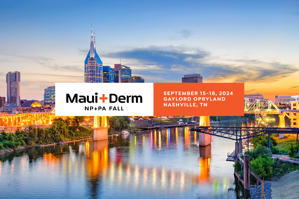 Maui Derm The premiere CME conferences for Dermatologists and